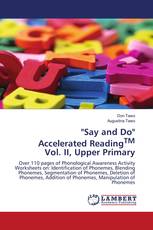 "Say and Do" Accelerated ReadingTM Vol. II, Upper Primary