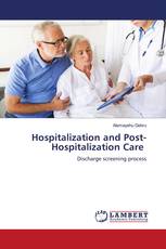 Hospitalization and Post-Hospitalization Care