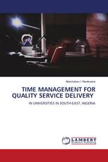 TIME MANAGEMENT FOR QUALITY SERVICE DELIVERY