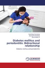 Diabetes mellitus and periodontitis: Bidirectional relationship