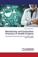 Monitoring and Evaluation Practices in Health Projects