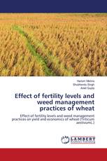 Effect of fertility levels and weed management practices of wheat