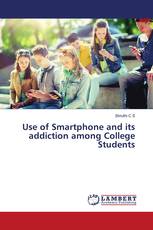 Use of Smartphone and its addiction among College Students