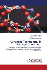 Advanced Technology in Transgenic Animals