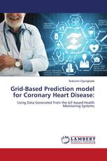 Grid-Based Prediction model for Coronary Heart Disease: