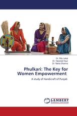 Phulkari: The Key for Women Empowerment