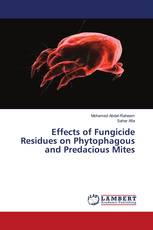 Effects of Fungicide Residues on Phytophagous and Predacious Mites