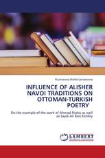 INFLUENCE OF ALISHER NAVOI TRADITIONS ON OTTOMAN-TURKISH POETRY