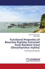 Functional Properties of Bioactive Peptides Extracted from Rainbow trout (Oncorhynchus mykiss)