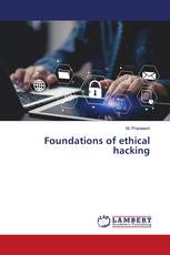 Foundations of ethical hacking