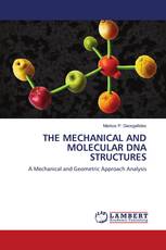 THE MECHANICAL AND MOLECULAR DNA STRUCTURES