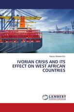 IVORIAN CRISIS AND ITS EFFECT ON WEST AFRICAN COUNTRIES