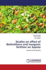 Studies on effect of Biofertilizers and inorganic fertilizer on Sapota