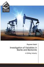 Investigation of Variables in Barite and Bentonite