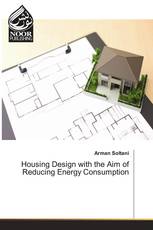Housing Design with the Aim of Reducing Energy Consumption