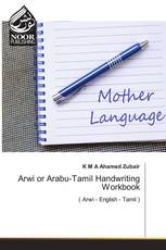Arwi or Arabu-Tamil Handwriting Workbook