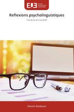 Reflexions psycholinguistiques