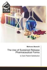 The Use of Sustained Release Pharmaceutical Forms