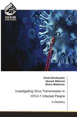 Investigating Virus Transmission in HTLV-1 Infected People