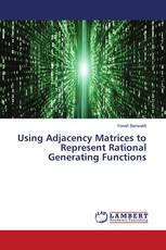 Using Adjacency Matrices to Represent Rational Generating Functions