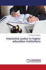 Interactive justice in higher education institutions