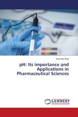 pH: Its importance and Applications in Pharmaceutical Sciences