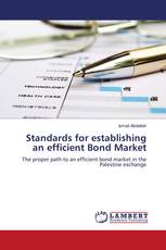 Standards for establishing an efficient Bond Market