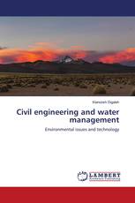 Civil engineering and water management