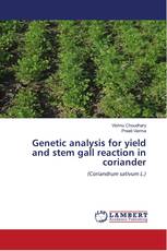 Genetic analysis for yield and stem gall reaction in coriander