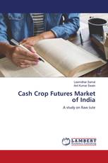Cash Crop Futures Market of India