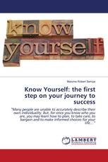 Know Yourself: the first step on your journey to success