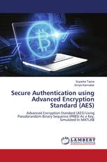 Secure Authentication using Advanced Encryption Standard (AES)