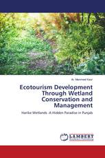 Ecotourism Development Through Wetland Conservation and Management