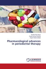 Pharmacological advances in periodontal therapy