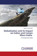 Globalization and its Impact on Indian and Iranian Mass-media