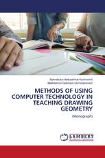 METHODS OF USING COMPUTER TECHNOLOGY IN TEACHING DRAWING GEOMETRY