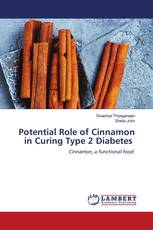 Potential Role of Cinnamon in Curing Type 2 Diabetes