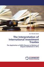The Interpretation of International Investment Treaties