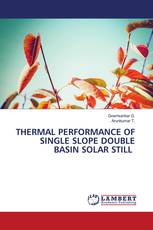 THERMAL PERFORMANCE OF SINGLE SLOPE DOUBLE BASIN SOLAR STILL