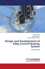 Design and Development of Eddy Current Braking System