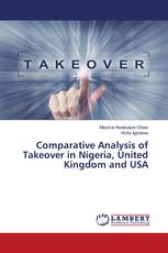 Comparative Analysis of Takeover in Nigeria, United Kingdom and USA