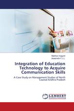 Integration of Education Technology to Acquire Communication Skills