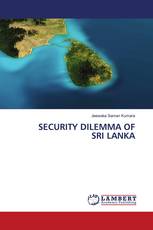 SECURITY DILEMMA OF SRI LANKA