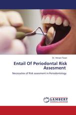 Entail Of Periodontal Risk Assesment