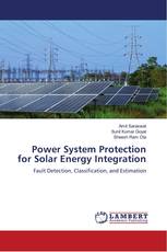 Power System Protection for Solar Energy Integration