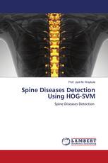 Spine Diseases Detection Using HOG-SVM