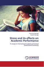 Stress and its effects on Academic Performance