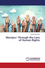 Manipur: Through the Lens of Human Rights