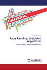 Page Ranking: Weighted Algorithms