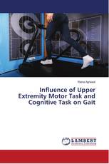 Influence of Upper Extremity Motor Task and Cognitive Task on Gait